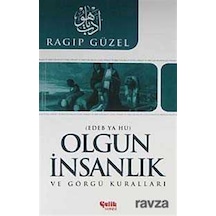 Olgun İnsanlık ve Görgü Kuralları Edeb Ya Hu