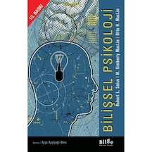 Bilişsel Psikoloji / Robert L. Solso, M. Kimberly Maclin, Otto H. Maclin