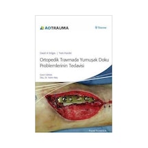 Ortopedik Travmada Yumuşak Doku Problemlerinin Tedavisi -Pal