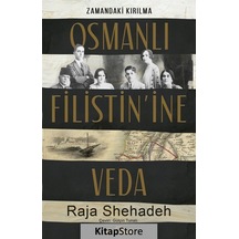 Osmanlı Filistin'ine Veda / Raja Shehadeh