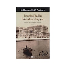 İki İskandinav Seyyah - Seyahat Anıları, Kültürel Keşif