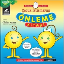 Çocuk İstismarını Önleme Kitabı: Tehlikeden Önce Serisi-1 - Osman Abalı - Adeda