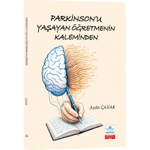 Parkinson'u Yaşayan Öğretmenin Kaleminden