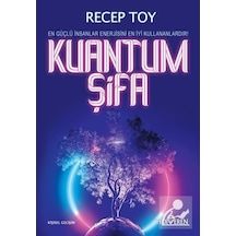 Kuantum Şifa - Recep Toy