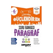Ankara Yayıncılık Ankara 2027 6. Sınıf Paragraf Güçlendiren Soru Bankası Maarif Model