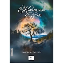 Karanlıklar Diyarı / Sametcan Dolgun
