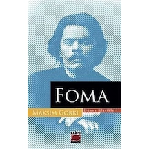 Foma - Maksim Gorki - Elips Kitapları