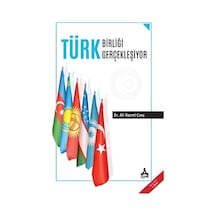Türk Birliği Gerçekleşiyor