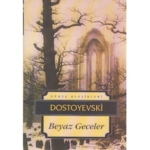 Beyaz Geceler - Fyodor Mihayloviç Dostoyevski - İskele Yayıncılık