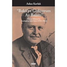 Bakü'ye Gidiyorum Ay Balam - Aslan Kavlak - Yapı Kredi Yayınları