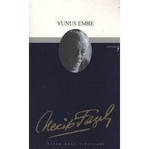 Yunus Emre -  Necip Fazıl Kısakürek -  Büyük Doğu Yayınları