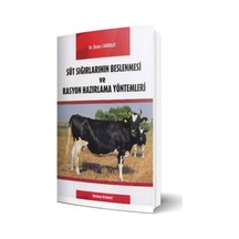 Süt Sığırlarının Beslenmesi ve Rasyon Hazırlama Yöntemleri - Önder Canbolat - Medyay Kitabevi