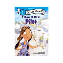 I Want To Be A Pilot Laura Driscoll