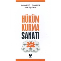 Hüküm Kurma Sanatı Mustafa Artuç, Çetin Akkaya, Ahmet Buğra Artuç