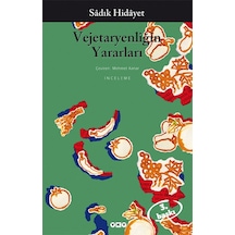 Vejetaryenliğin Yararları - Sadık Hidayet