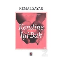 Kendine İyi Bak/Kemal Sayar