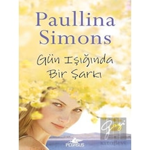 Gün Işığında Bir Şarkı Pegasus Yayınları - Pegasus Yayınları