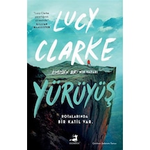 Yürüyüş / Lucy Clarke