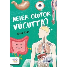 Neler Oluyor Vücutta? Cezve Ansiklopedi - İlknur Kurt - Cezve Çocuk