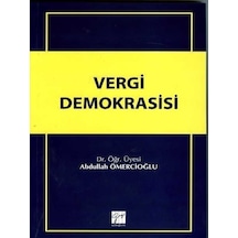 Vergi Demokrasisi - Abdullah Ömercioğlu - Gazi Kitabevi