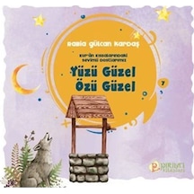 Yüzü Güzel Özü Güzel / Rabia Gülcan Kardaş