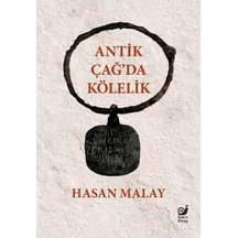Antik Çağ Da Kölelik