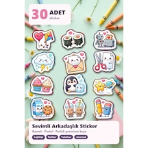 30 Adet Sevimli Arkadaşlık Sticker Seti - Laptop Defter Telefon Kılıfı Çok Renkli