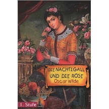 Die Nachtigall und Die Rose - Seviye 2 - CD'li Almanca Hikayeler - Oscar Wilde - Kapadokya Yayınları