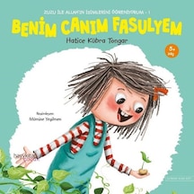 Benim Canım Fasulyem-Zuzu İle Allah'ın İsimlerini Öğreniyorum 1 - Hatice Kübra Tongar - Hayykitap