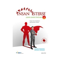 İnsan İsterse - Azmin Zaferi Öyküleri 5 - Mümin Sekman - Alfa Yayıncılık