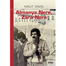 Almanya Nara, Zara Nere / Halit Ünal