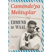 Camondo'ya Mektuplar / Edmund De Waal