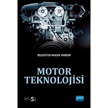 Motor Teknolojisi - Muzaffer Hakan Yardım - Nobel Akademik Yayıncılık