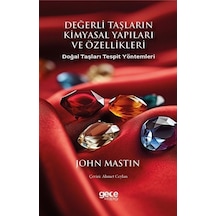 Değerli Taşların Kimyasal Yapıları ve Özellikleri  - Doğal Taşları Tespit Yöntemleri  - John Mastin  - Gece Kitaplığı