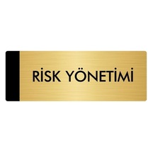 Metal Yönlendirme Levhası, Departman Kapı Isimliği Risk Yönetimi 7x20 Cm Altın Renk