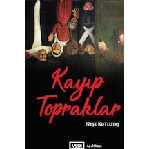 Kayıp Topraklar - Neşe Kutlutaş - Vadi Yayınları