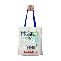 Art Hediye Mavi Kulplu Kişiye Özel Makine Mühendisi Kalıcı Baskılı Yıkanabilir Omuz Çanta Çok Renkli