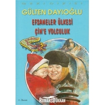 Efsaneler Ülkesi Çin'e Yolculuk - Gülten Dayıoğlu - Altın Kitaplar