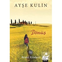 Dönüş - Ayşe Kulin - Remzi Kitabevi