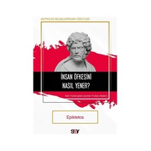 İnsan Öfkesini Nasıl Yener / Epiktetos