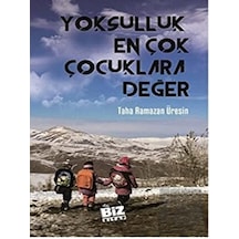 Yoksulluk En Çok Çocuklara Değer Biz Kitap  -  Biz Kitap