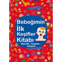 Bebeğimin İlk Keşifler Kitabı Meyveler - Duygular - Gökyüzü