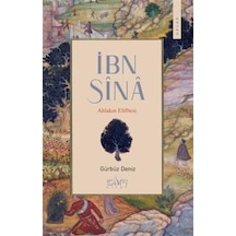 İbn Sina & Ahlakın Elifbesi / Gürbüz Deniz
