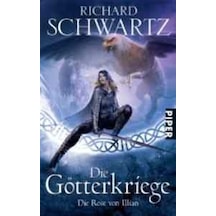 Die Rose von Illian: Die Götterkriege 1 9783492267571