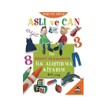 Aslı ve Can ile Görsel Okumalarla İlk Alıştırma Kitabım - Turuncu- Marsık Kitap
