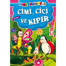 Mini Masallar - Cimi Cici ve Kıpır- Timaş Çocuk