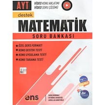 AYT Matematik Destek Soru Bankası -  Ens Yayıncılık