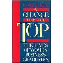 A Chance For The Top - By Carol Dix