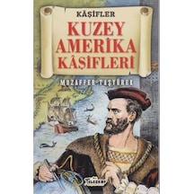 Kaşifler - Kuzey Amerika Kaşifleri - Muzaffer Taşyürek - Teleskop Popüler Bilim