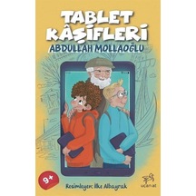 Tablet Kaşifleri / Abdullah Mollaoğlu